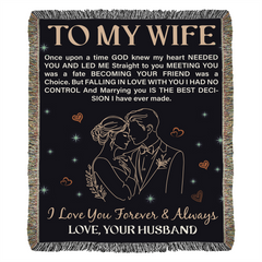 To My Wife - Heirloom Blanket